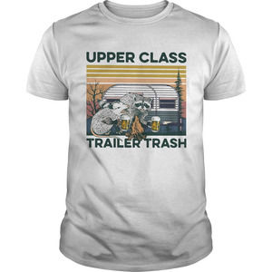 Raccoon And Possum Upper Class Trailer Trash  Shirt